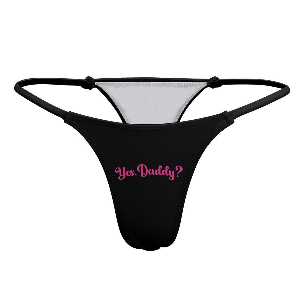 Yes Daddy Thong| DDLG Sexy G-String | Daddy's Girl Underwear| BDSM Roleplay underwear, Gift Idea for her, Valentine Hotwife Lingerie