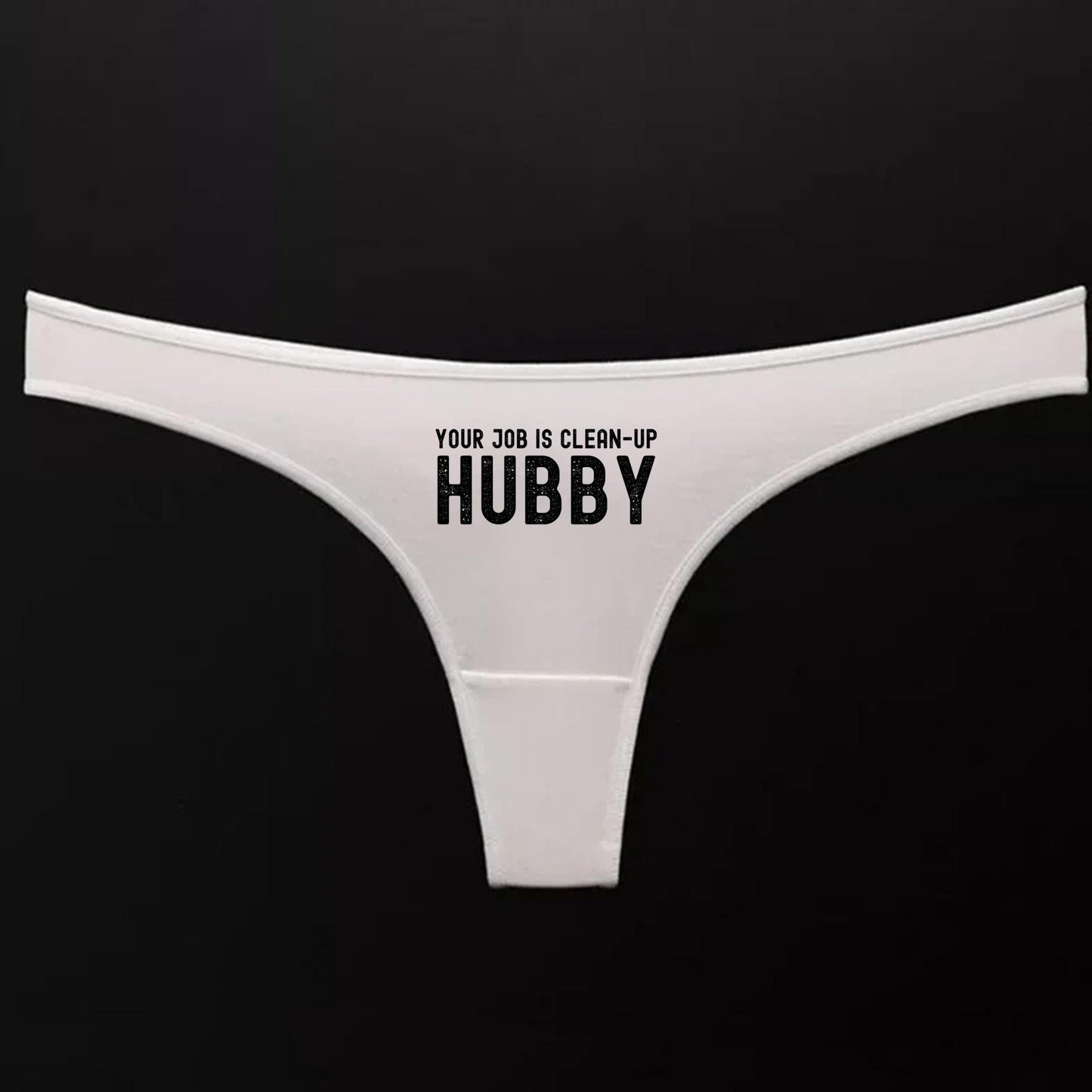 Your Job is Clean up hubby Thong | Hotwife lifestyle QoS Panties, Sexy Gift Idea for Wife, Queen of Spades, cuck husband Underwear