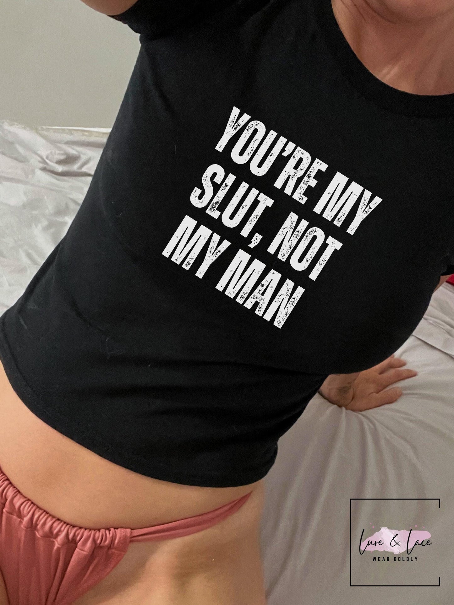 You're My Slut, Not My Man Y2K Sexy Cute Baby Tee Crop Top, Naughty Apparel Queen of Spades Swinger