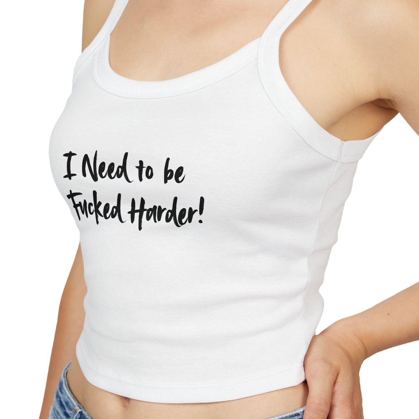 I Need to be Fucked Harder!,Spaghetti strap crop top, Hotwife lifestyle Gift idea for her, wife, Queen of Spades, QOS, Swinger, Cuck, Bull