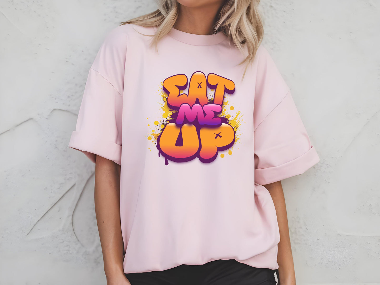 Eat me up Sexy T shirt, Oral sex gag gift for girlfriend, Wife, hotwife, Bold & Playful Graphic, gag gift for her, couple intimate gift