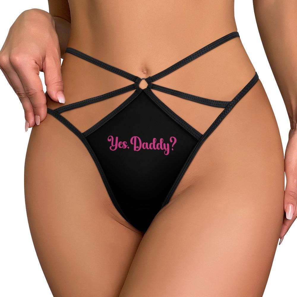 Yes Daddy Thong Sexy BDSM Lingerie | DDLG Daddys girl Submissive Panty, Underwear, Kinky Roleplaying, Hotwife Gift for her, Surprise Him