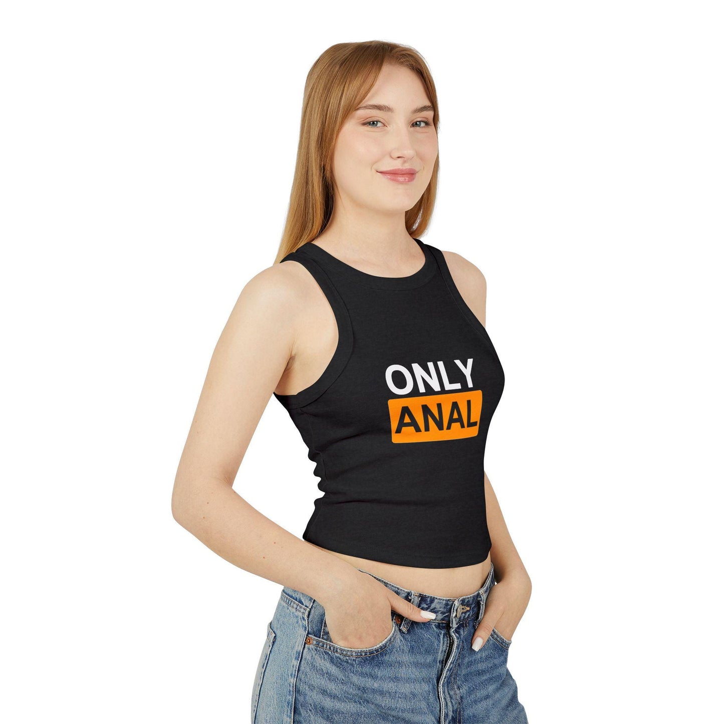 ONLY ANAL Racerback Tank Top | Anal Slut Shirt gift idea for Her|Sexy Roleplay Outfit, Naughty Anniversary gift wife Girlfriend GF Valentine