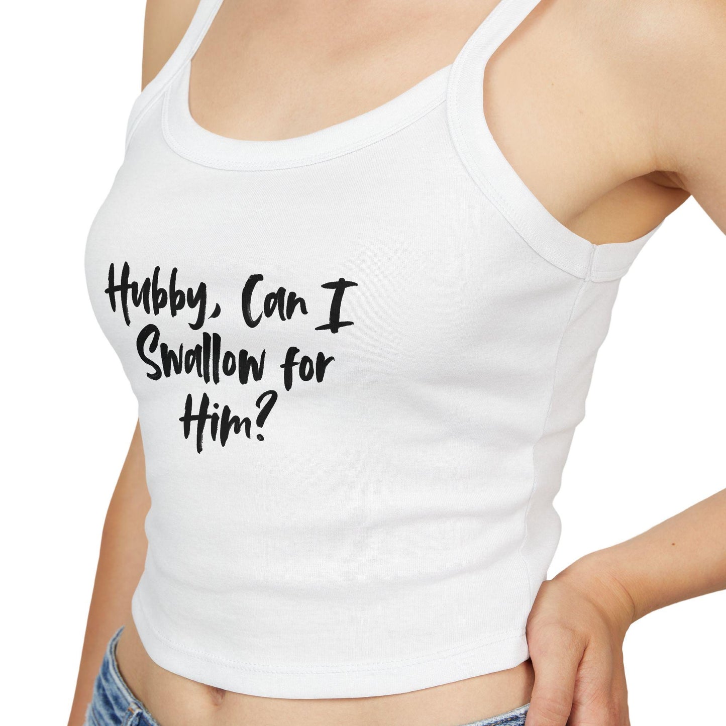 Hubby, Can I Swallow for Him,Spaghetti strap crop top, Hotwife lifestyle Gift idea for her, wife, Queen of Spades, QOS, Swinger, Cuck, Bull