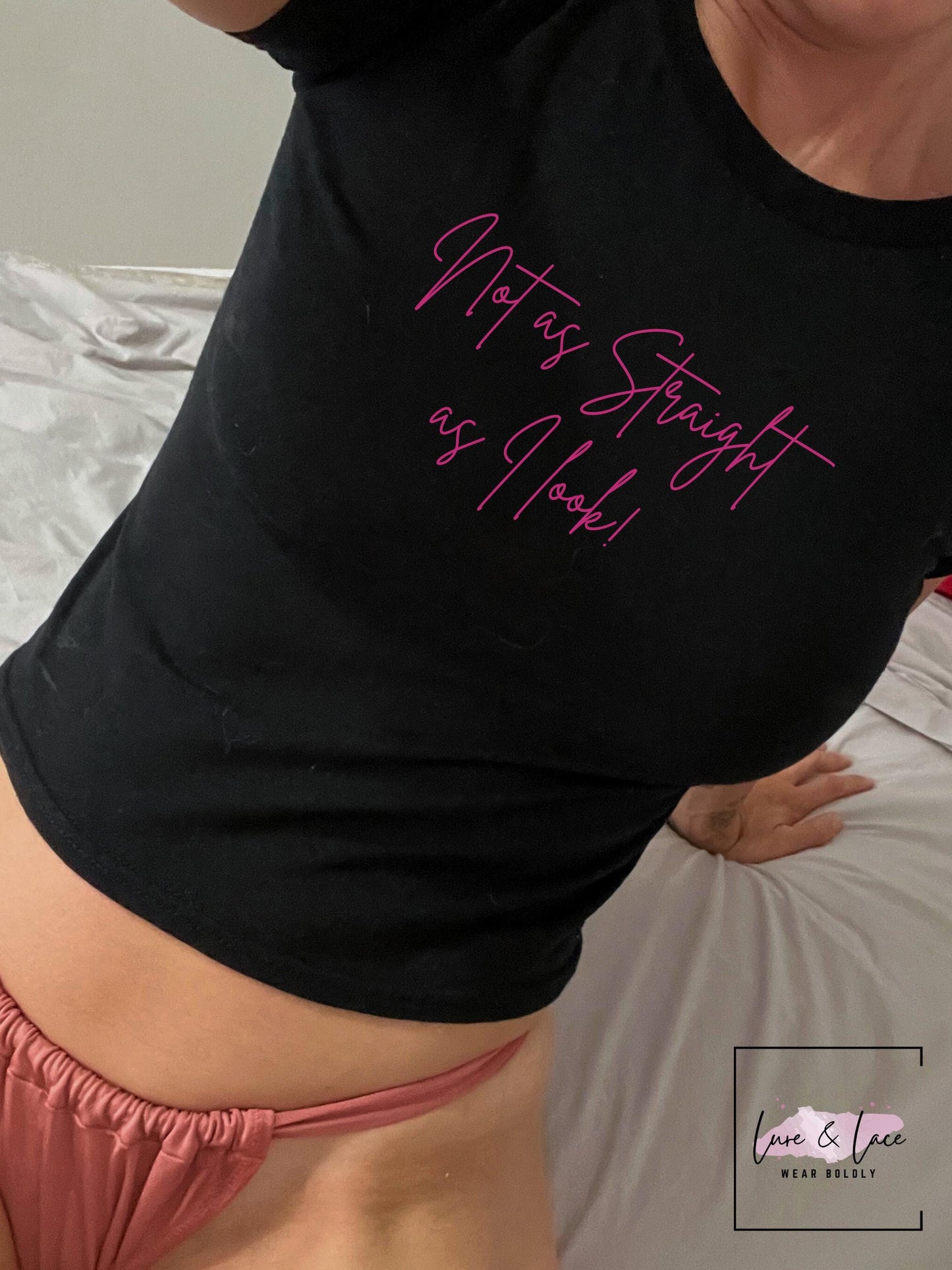 Not As Straight As I look Tshirt Sexy Y2K Cute baby Tee, LGBTQ aesthetic Gift idea for her him them, Naughty funny couple shirt, bisexual