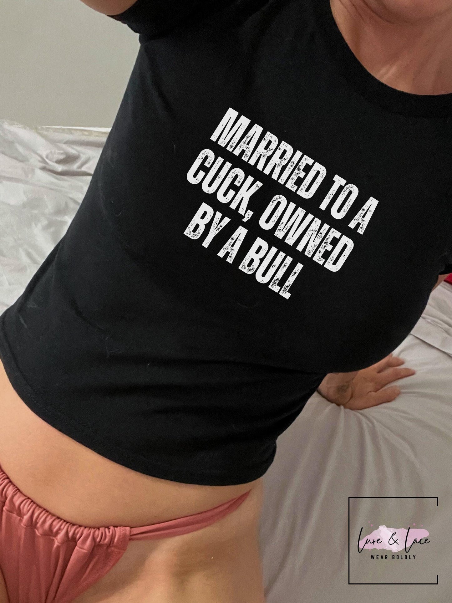 Married to a Cuck, Owned by a Bull Y2K Sexy Cute Baby Tee Crop Top, Naughty Apparel Queen of Spades Swinger