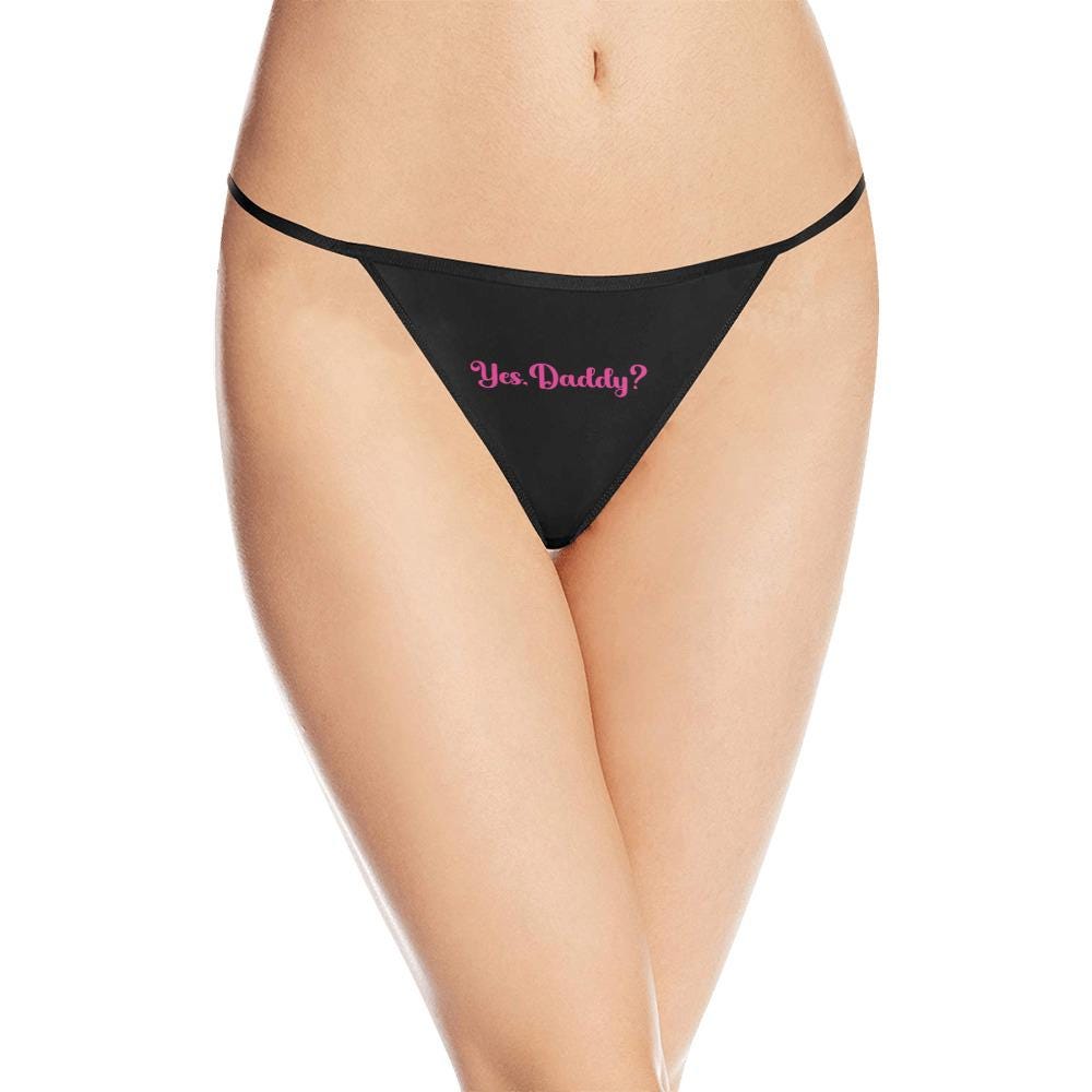 Yes Daddy Thong Sexy DDLG Lingerie | Daddys girl Submissive Panty, Underwear, Kinky Roleplaying, Hotwife Gift for her, Surprise Him