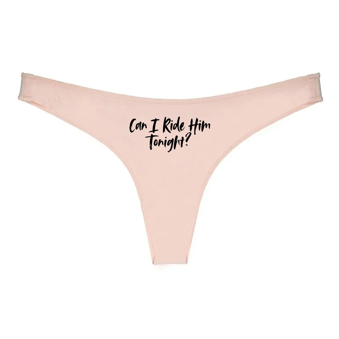 Can I Ride Him Tonight Thong | Hotwife lifestyle QoS Panties, Swinger Sexy Gift Idea for Wife, Queen of Spades, cuck husband Underwear