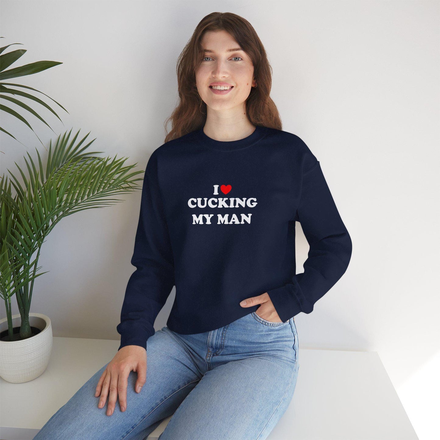 I Love Cucking My Man Crewneck Sweatshirt, Cuckold Hotwife Swinger Lifestyle Power Play Submission Gift Idea for Her, cuckold bull gift
