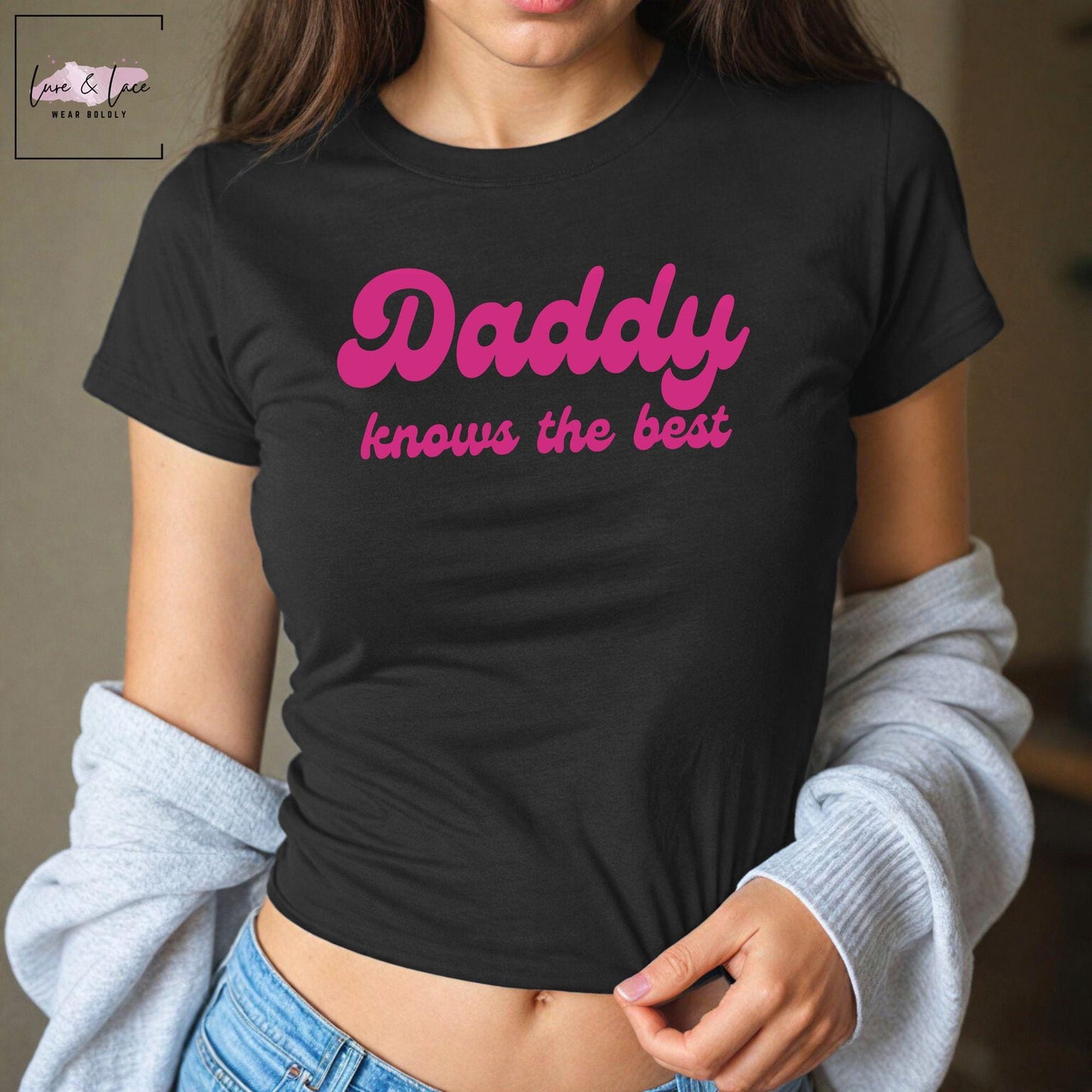 Daddy knows the best Tshirt Sexy Y2K Cute baby Tee, DDLG Roleplaying, aesthetic Gift idea for her, Naughty funny couple Daddy dom good girl