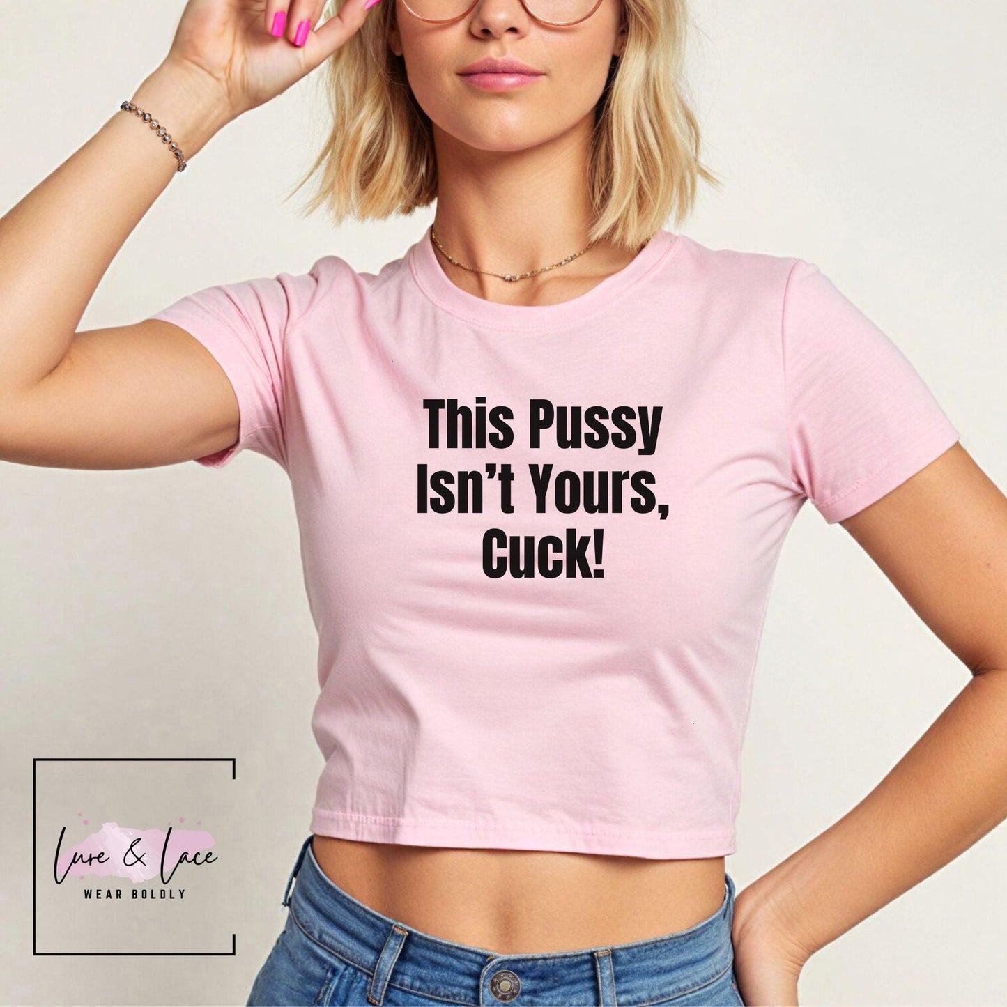 This Pussy Isn't Yours, Cuck! Y2K Sexy Cute Baby Tee Crop Top, Naughty Apparel Queen of Spades Swinger