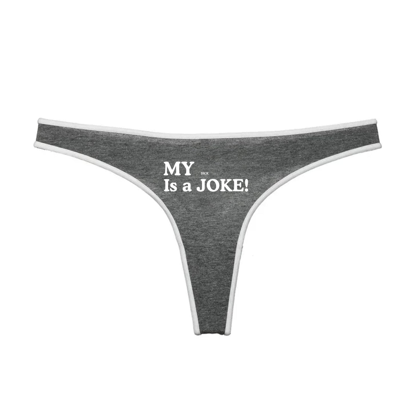 Sissy My dick is a Joke Thong | Hotwife lifestyle QoS Panties, Sexy Gift Idea for Wife, Queen of Spades, cuck husband Underwear