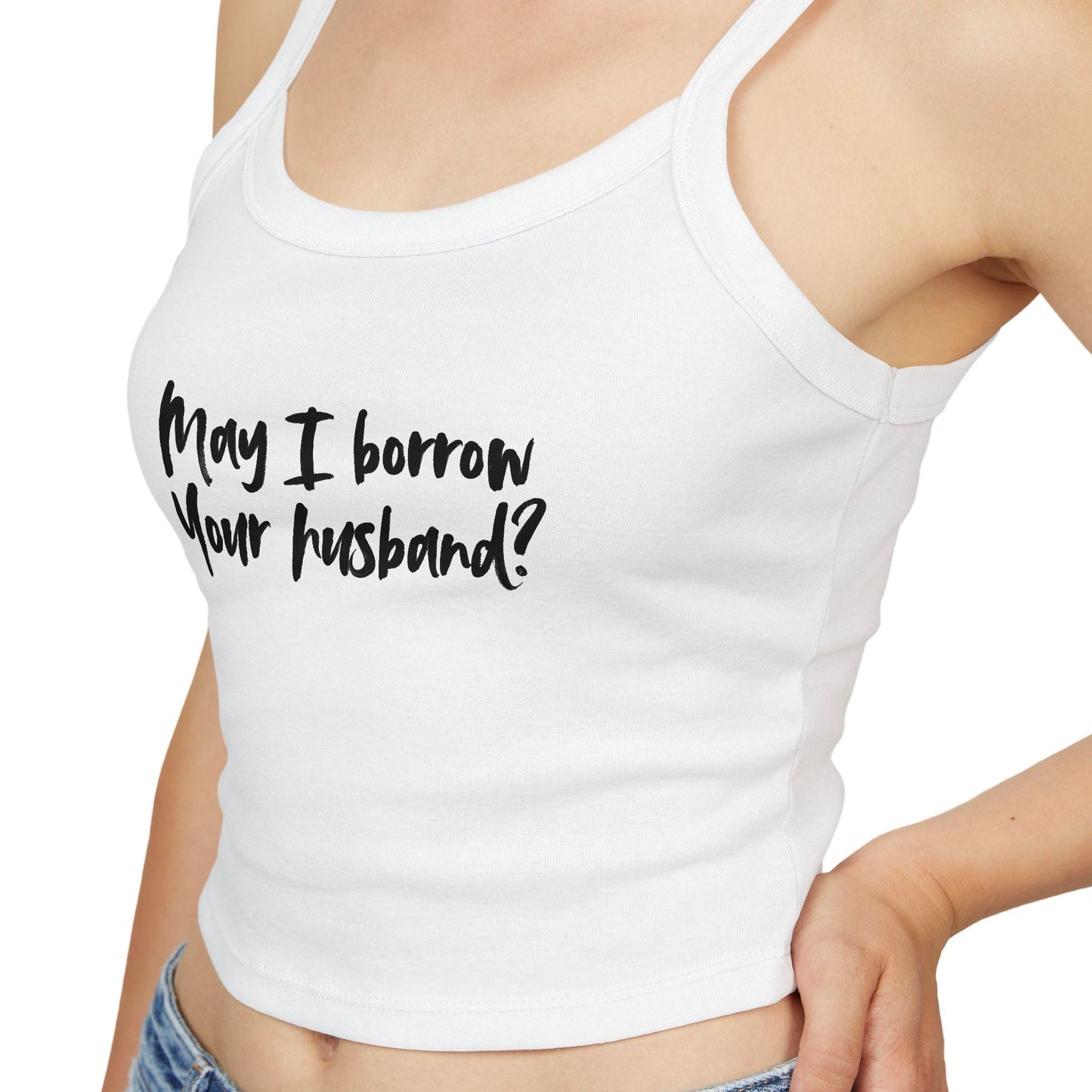 May I borrow Your husband,Spaghetti strap crop top, Hotwife lifestyle Gift idea for her, wife, Queen of Spades, QOS, Swinger, Cuck, Bull