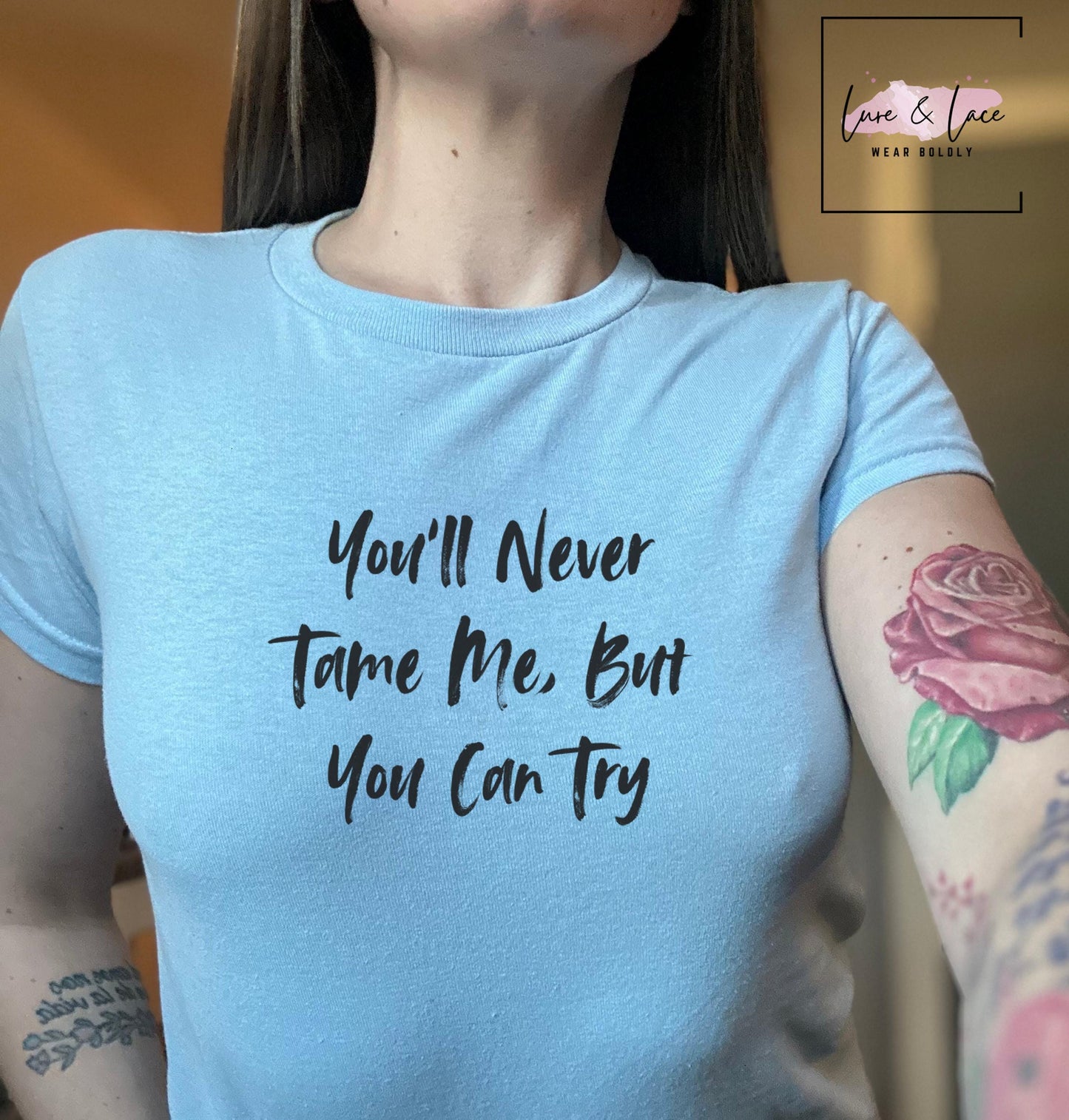 You'll Never Tame Me, But You Can Try Y2K Sexy Cute Baby Tee Crop Top, Bratty Sub