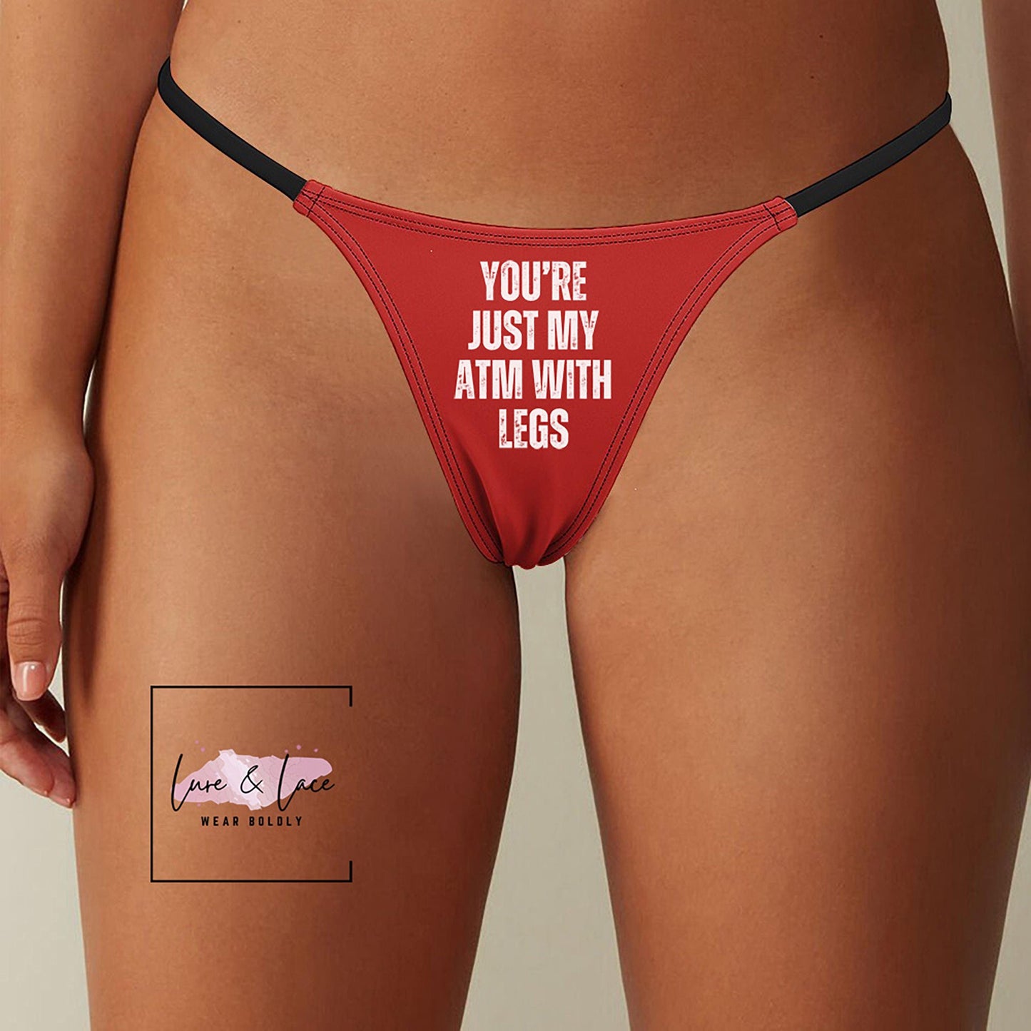 You are just mY ATM With Legs Sexy Thong, QOS G-String, Naughty Lingerie Panties, Hotwife Lifestyle, Queen of Spades, Cuck