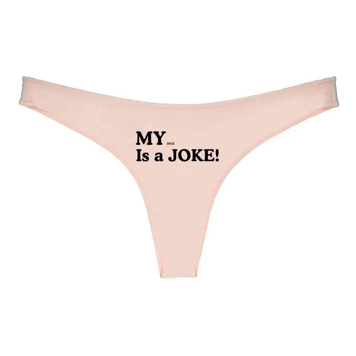Sissy My dick is a Joke Thong | Hotwife lifestyle QoS Panties, Sexy Gift Idea for Wife, Queen of Spades, cuck husband Underwear