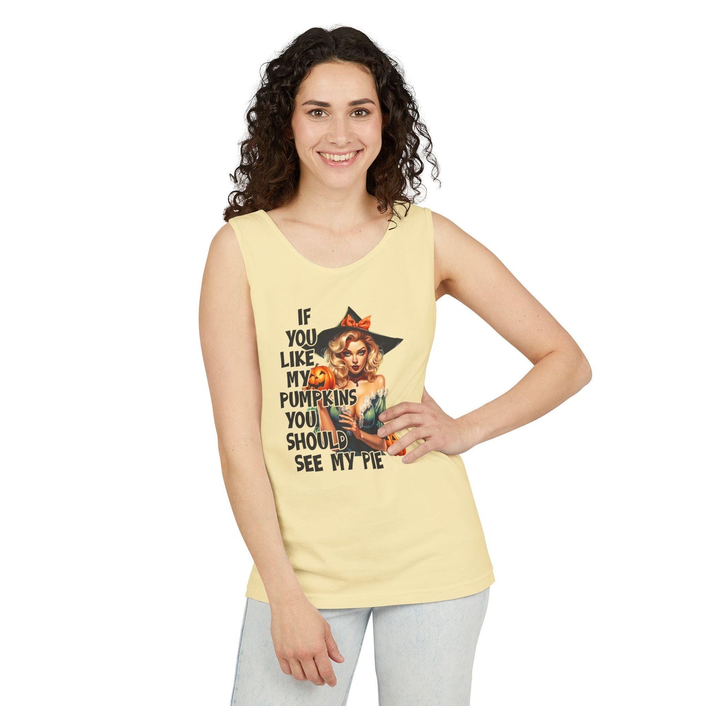 halloween sexy Tank Top If you like my pumpkins you should see me pie, comfort color tank top, gift idea for her, wife girlfriend costume