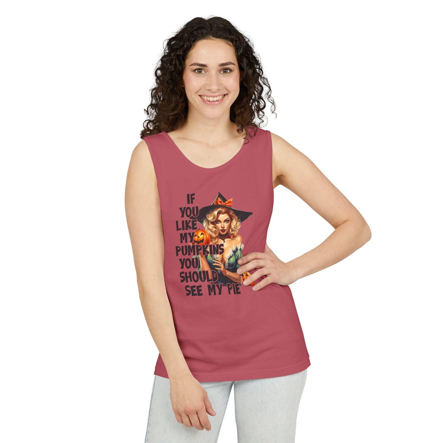 halloween sexy Tank Top If you like my pumpkins you should see me pie, comfort color tank top, gift idea for her, wife girlfriend costume