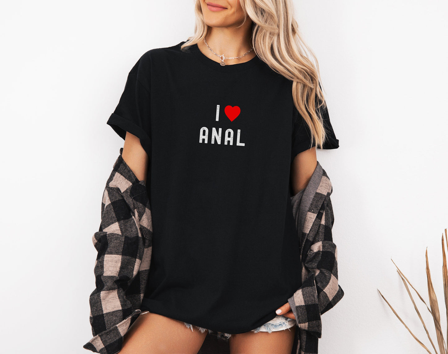 I Love Anal T-shirt, Naughty & Sexy Graphic Tee for Bold Hotwife MILF, Flirty anal slut Shirt, sassy, I heart anal tshirt, anal sex tshirt