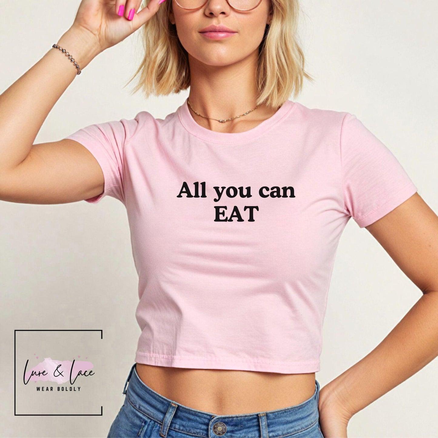 All you can EAT Y2K Sexy Cute Baby Tee Crop, Date Night Naughty Apparel
