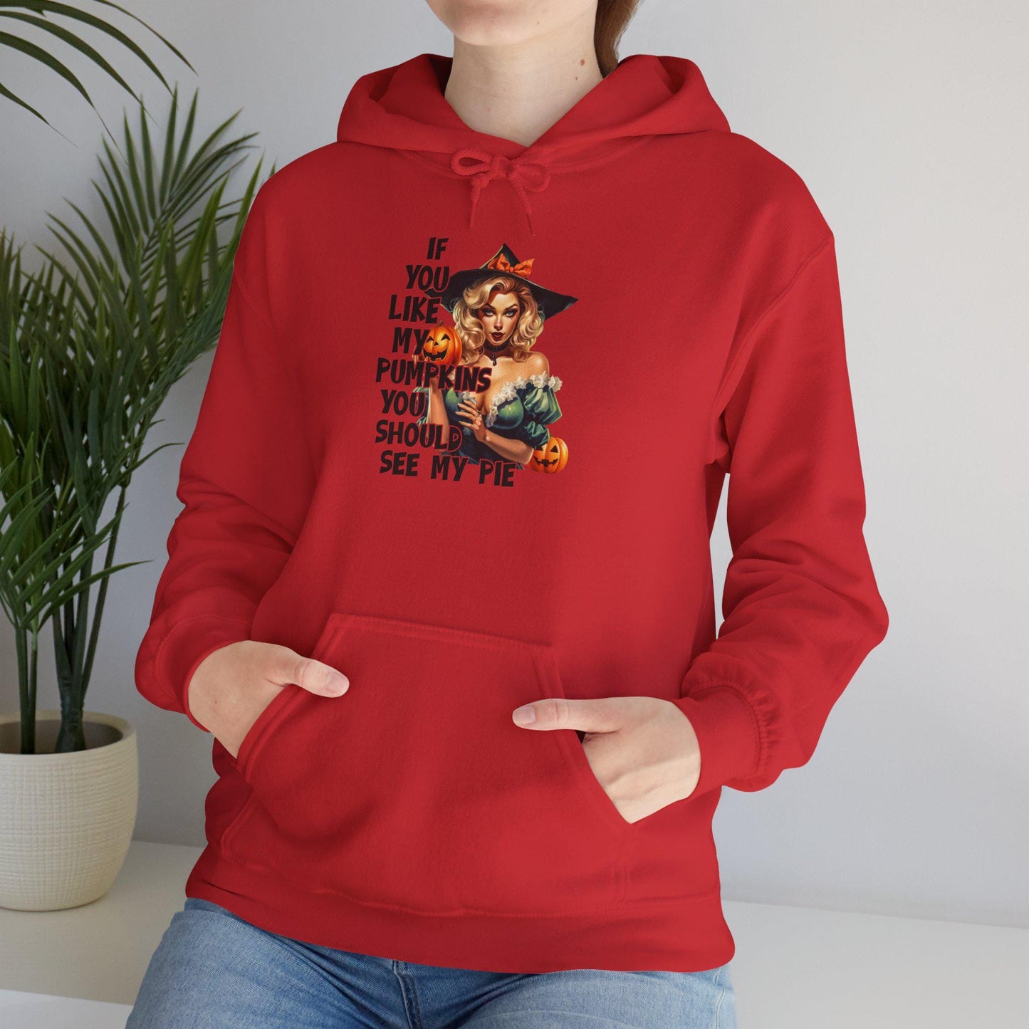 Halloween sexy Hooded Sweatshirt If you like my pumpkins you should see me pie, gift idea for her, Halloween for Wife, Girlfriend Naughty