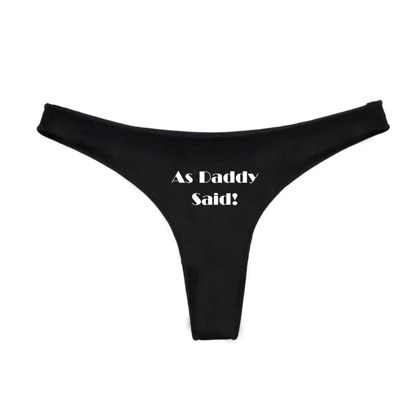 As Daddy Said Thong | DDLG, Daddy good girl Hotwife lifestyle QoS Panties, Sexy Gift Idea for Wife, Queen of Spades, cuck husband Underwear
