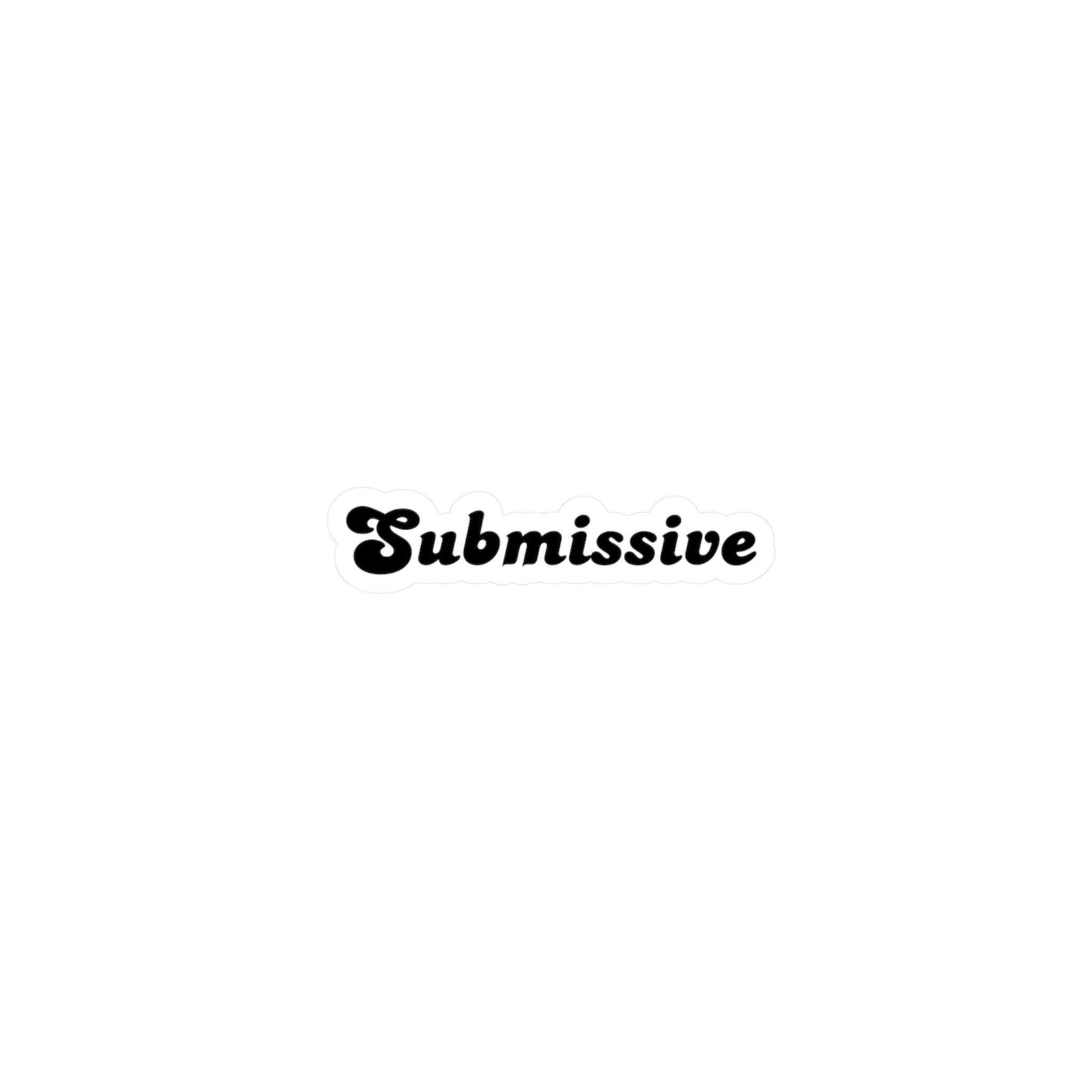 Submissive Sticker Kinky BDSM decal Gift for Brats Kink Lifestyle Art BDSM Kiss-Cut Vinyl Sticker Submissive adult NSFW Gift