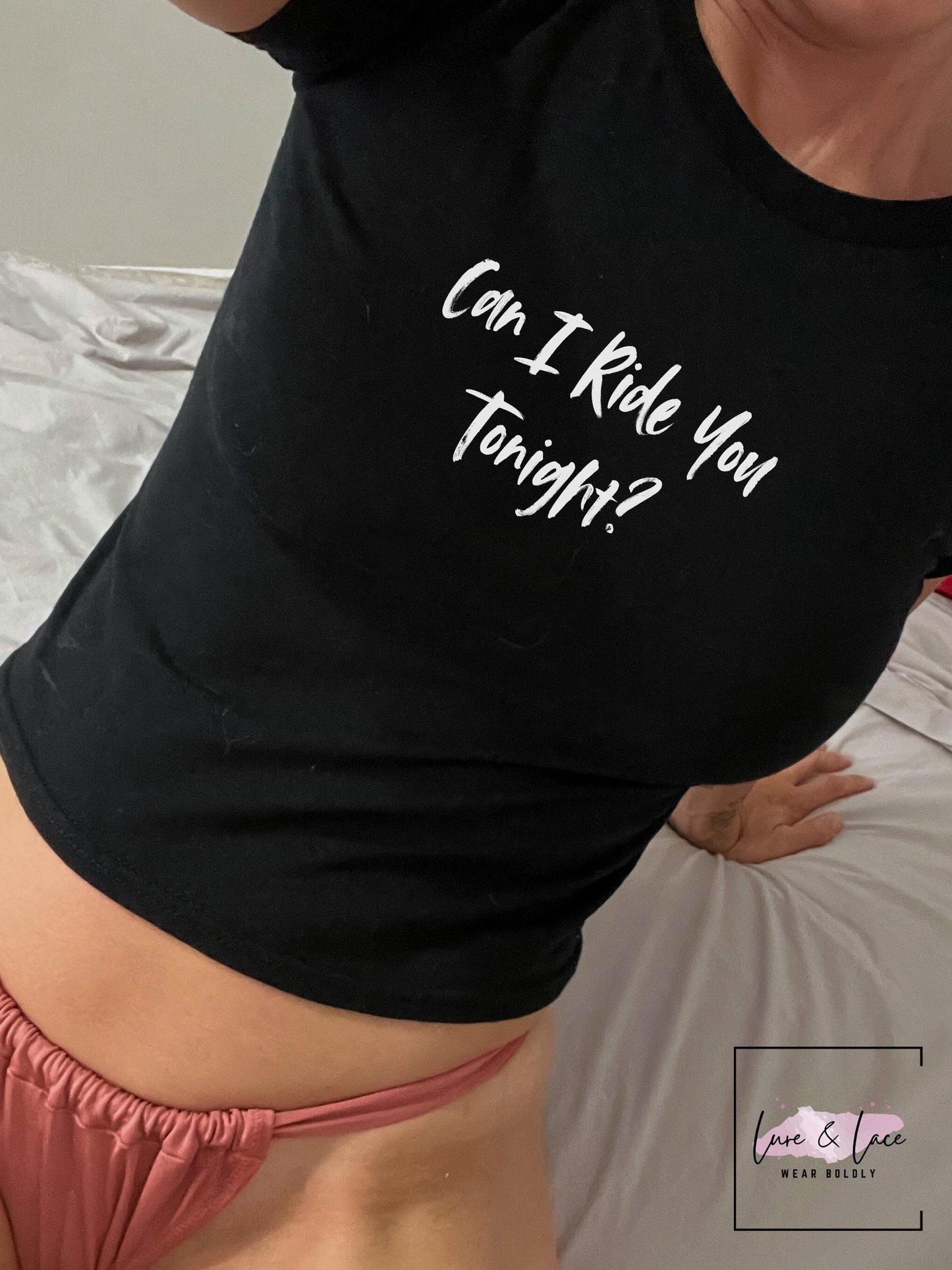 Can I ride you tonight Y2K Sexy Cute Baby Tee Crop Top, Date idea Naughty Apparel