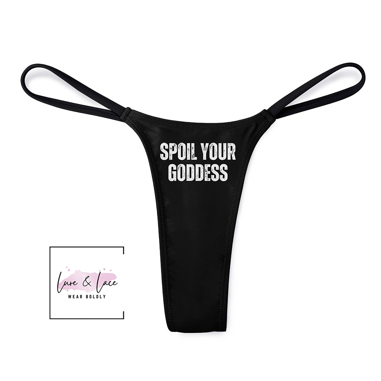Spoil Your Goddess Sexy Thong, Femme G-String, Naughty Lingerie Panties, Date Night Underwear