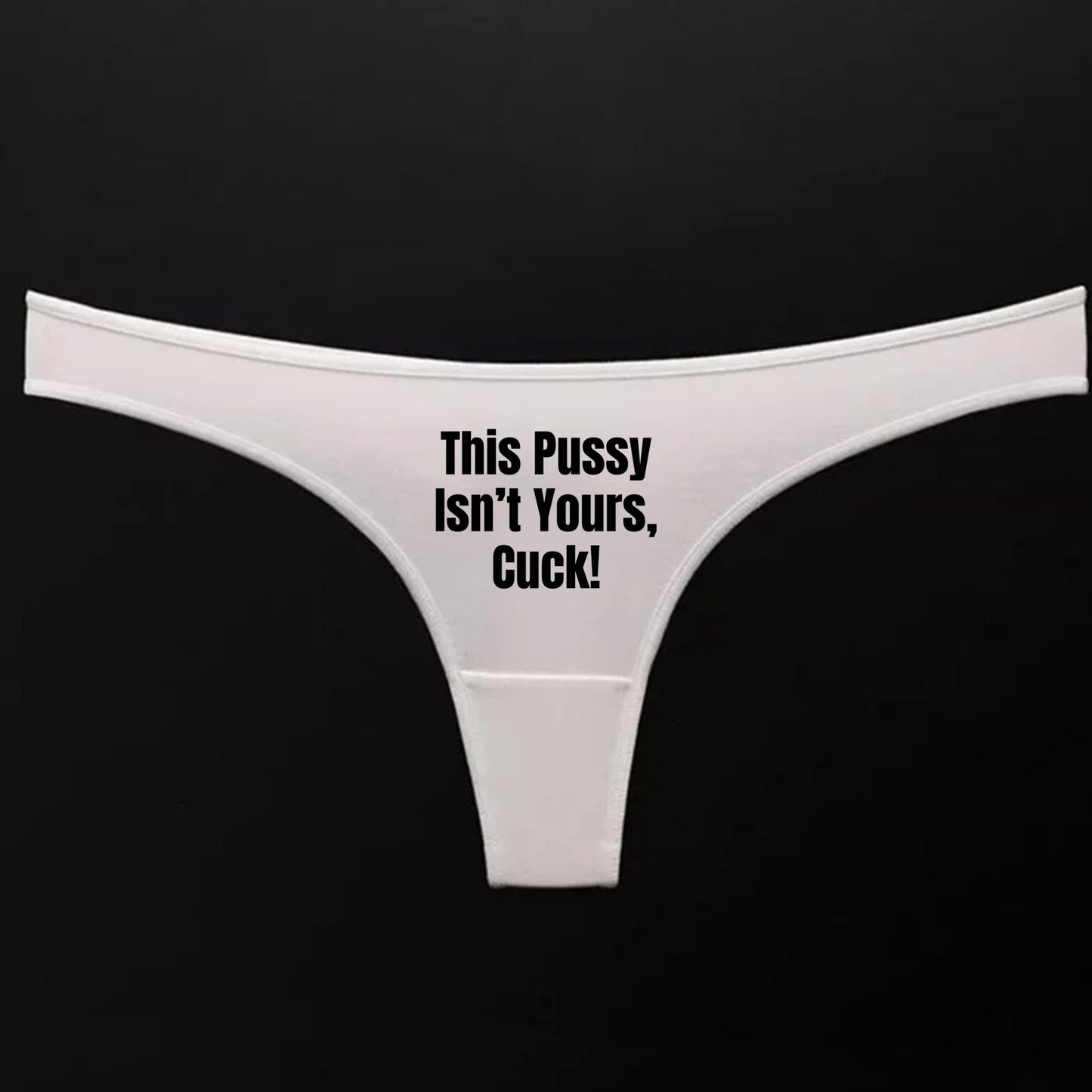 This Pussy isnt yours cuck Thong | Hotwife lifestyle QoS Panties, Sexy Gift Idea for Wife, Queen of Spades, Bull Underwear