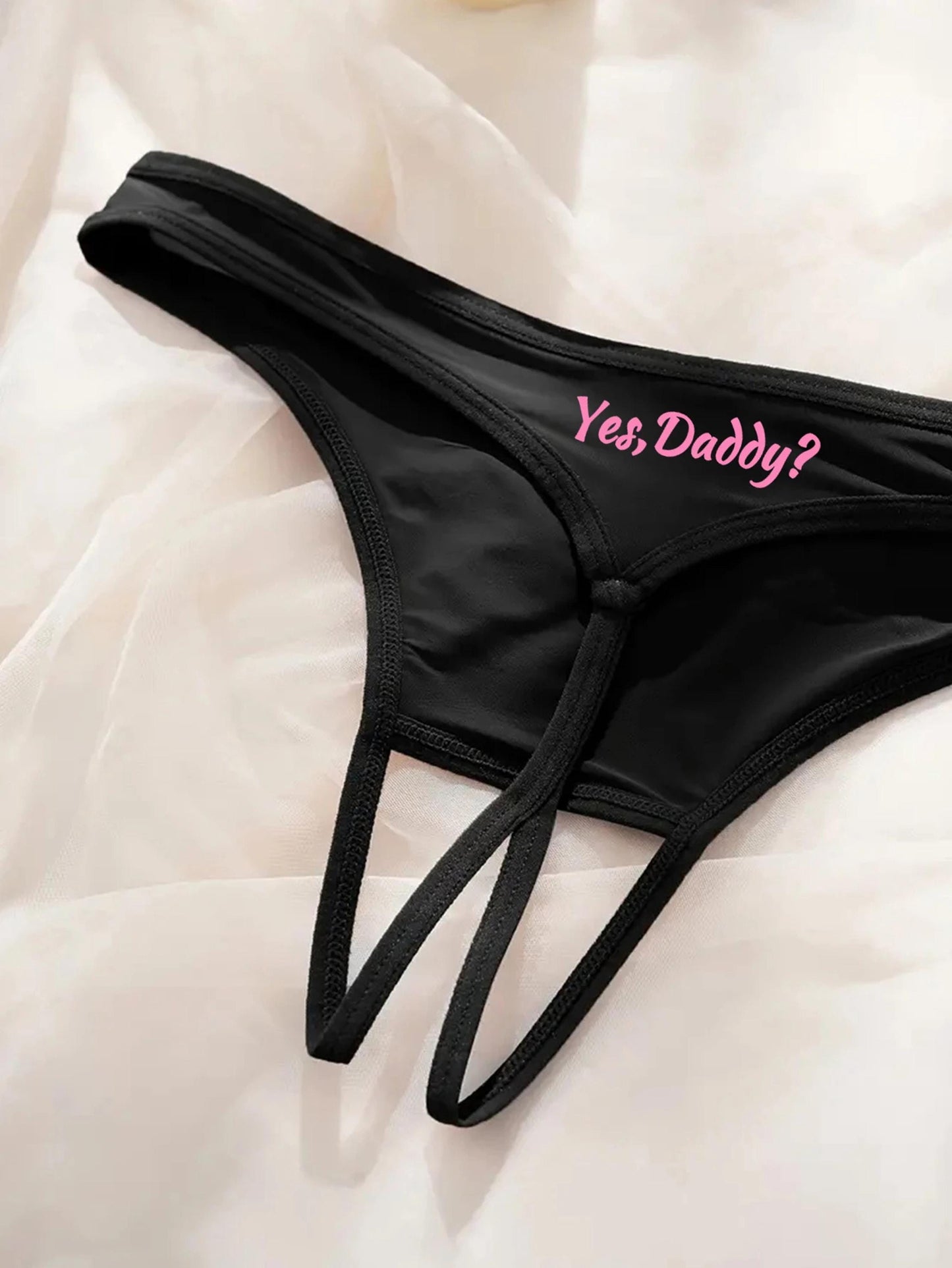 Yes Daddy Crotchless Panties| Daddy's Girl Underwear, DDGL Sexy G-String Underwear | Valentine's Gift| BDSM Roleplaying Underwear