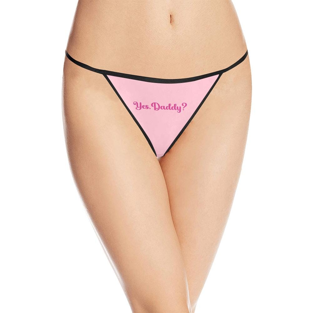 Yes Daddy Thong Sexy DDLG Lingerie | Daddys girl Submissive Panty, Underwear, Kinky Roleplaying, Hotwife Gift for her, Surprise Him
