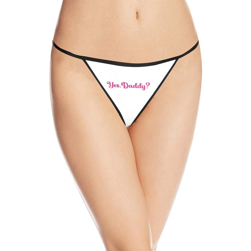 Yes Daddy Thong Sexy DDLG Lingerie | Daddys girl Submissive Panty, Underwear, Kinky Roleplaying, Hotwife Gift for her, Surprise Him