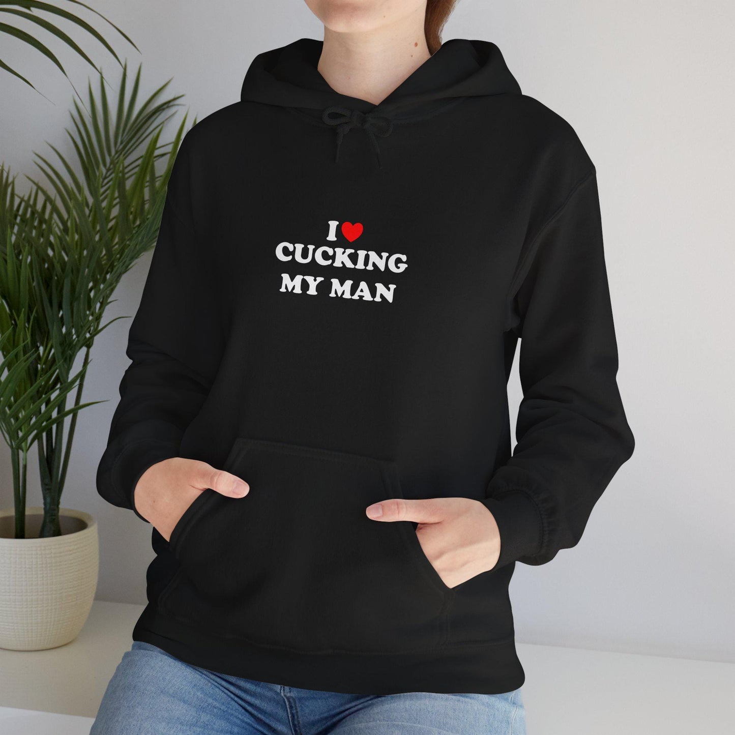 I Love Cucking My Man Hooded Sweatshirt, Cuckold Hotwife Swinger Lifestyle Power Play Submission Gift Idea for Her, cuckold bull gift