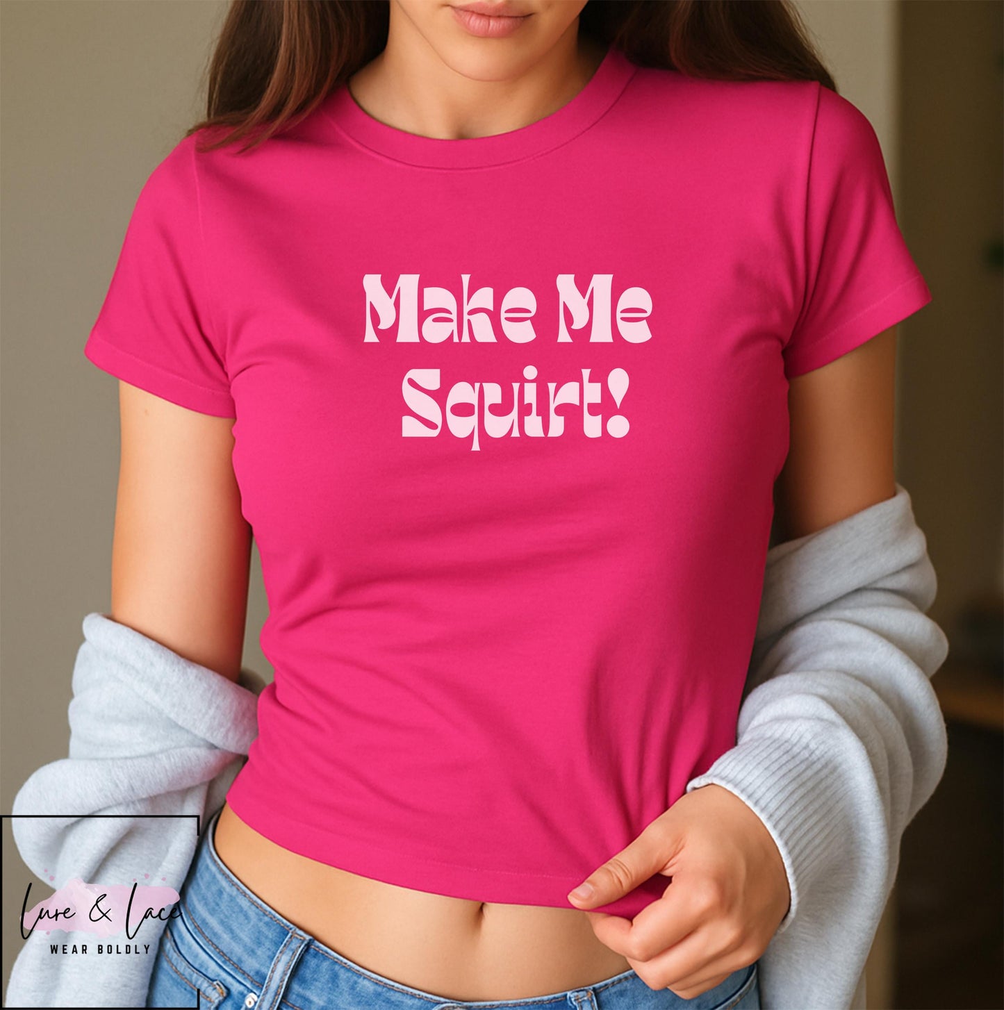 Make Me Squirt! Y2K Sexy Cute Baby Tee Crop Top, Squirter Date Night Naughty Apparel