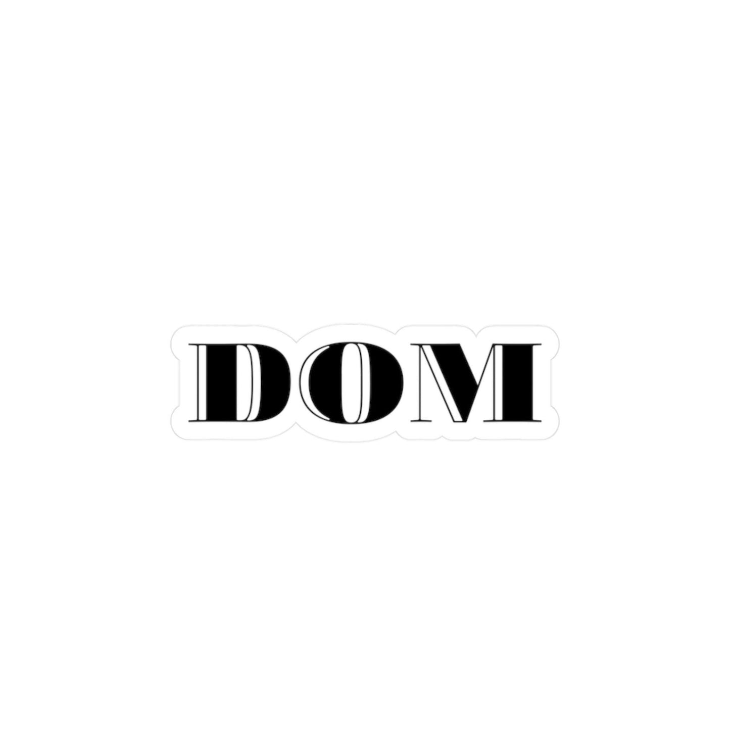 Dom Sticker Kinky BDSM decal Submissive Kiss-Cut Vinyl Sticker Lifestyle Art Gift for Brats Kink Sticker BDSM Submissive adult NSFW Gift