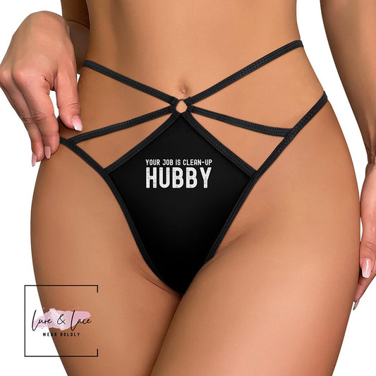 Your Job Is Clean Up Hubby Sexy Strappy Thong, QOS G-String, Naughty Lingerie Panties, Hotwife Lifestyle, Queen of Spades, Cuck