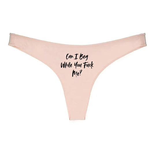 Can I Beg While You Fuck Me Thong | Hotwife lifestyle QoS Panties, Sexy Gift Idea for Wife, Queen of Spades, cuck husband Underwear