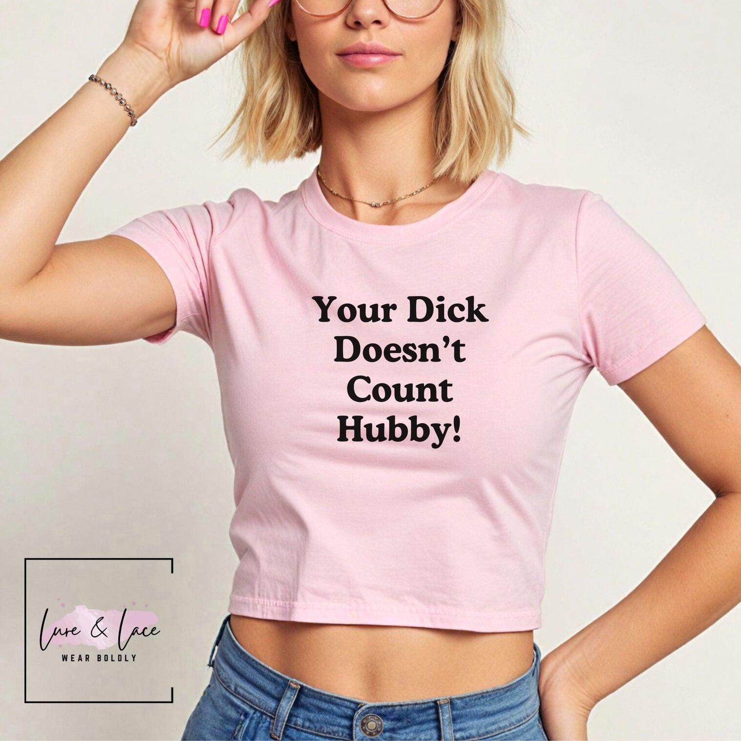 Your Dick Doesn't Count Hubby! Y2K Sexy Cute Baby Tee Crop Top, Naughty Apparel Queen of Spades Swinger
