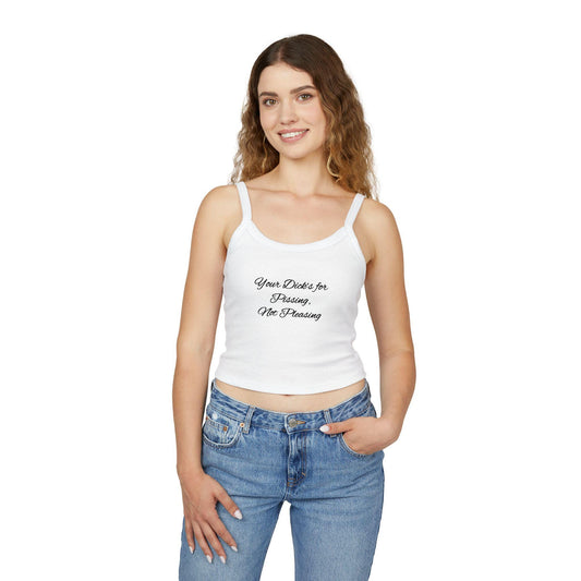 Your Dicks for Pissing, Not Pleasing Spaghetti strap crop top, Hotwife lifestyle Gift idea for her, wife, Cuck humiliation, Queen of Spades
