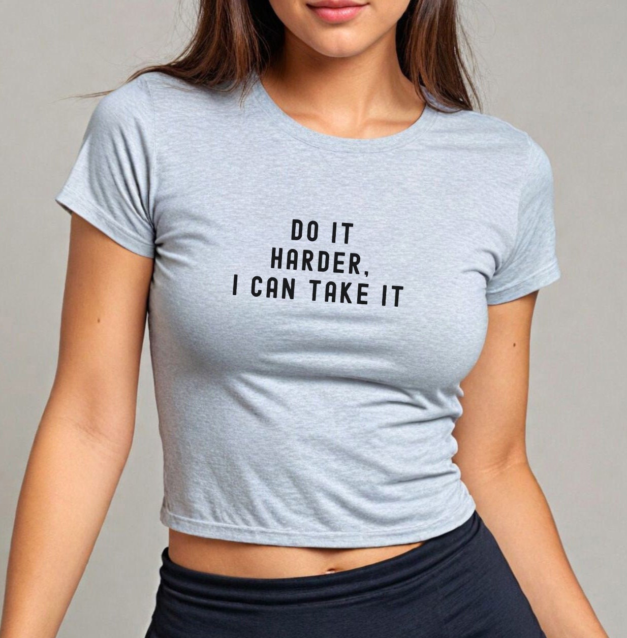 Do it Harder I can take it Sexy Baby Tshirt, Naughty T-shirt for fun, Gift for wife girlfriend| Humor Tshirt, Shirt gift, sexy hotwife MILF