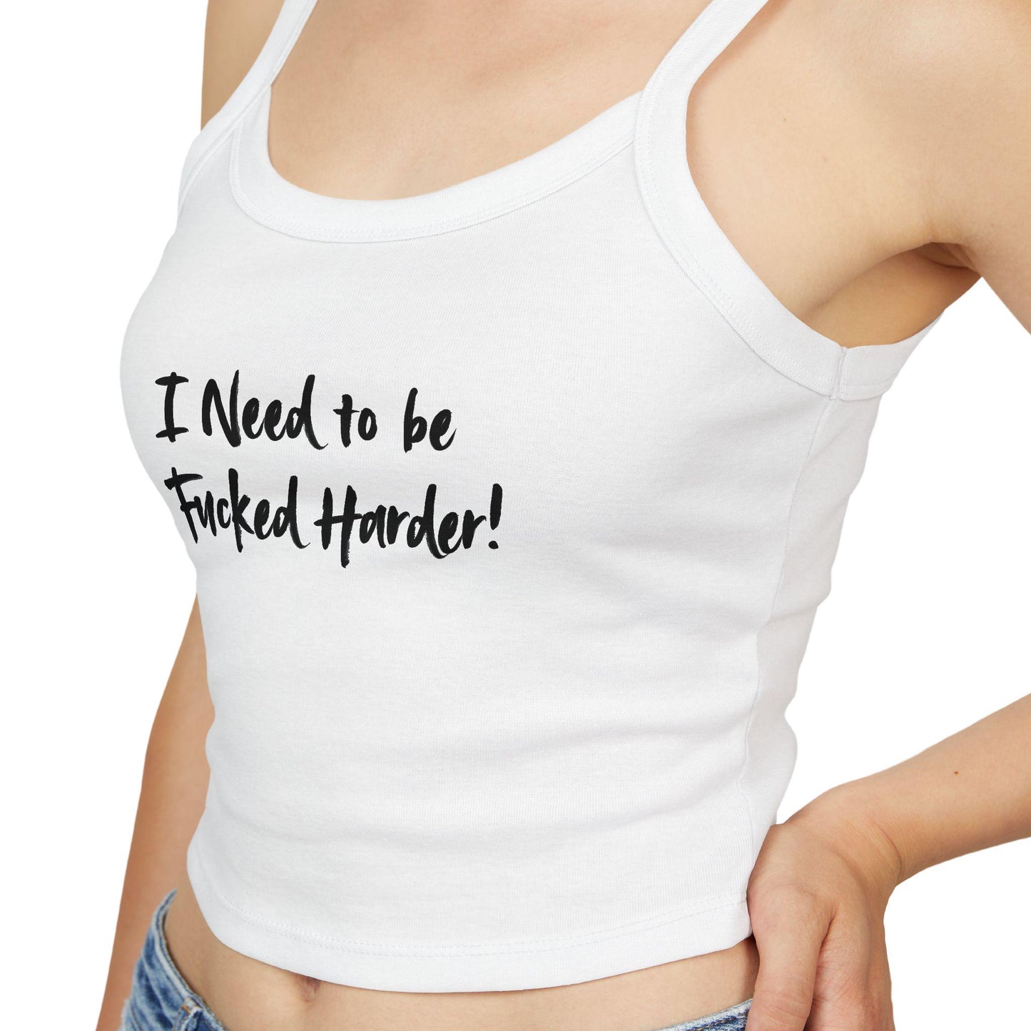 I Need to be  Fucked Harder!,Spaghetti strap crop top, Hotwife lifestyle Gift idea for her, wife, Queen of Spades, QOS, Swinger, Cuck, Bull