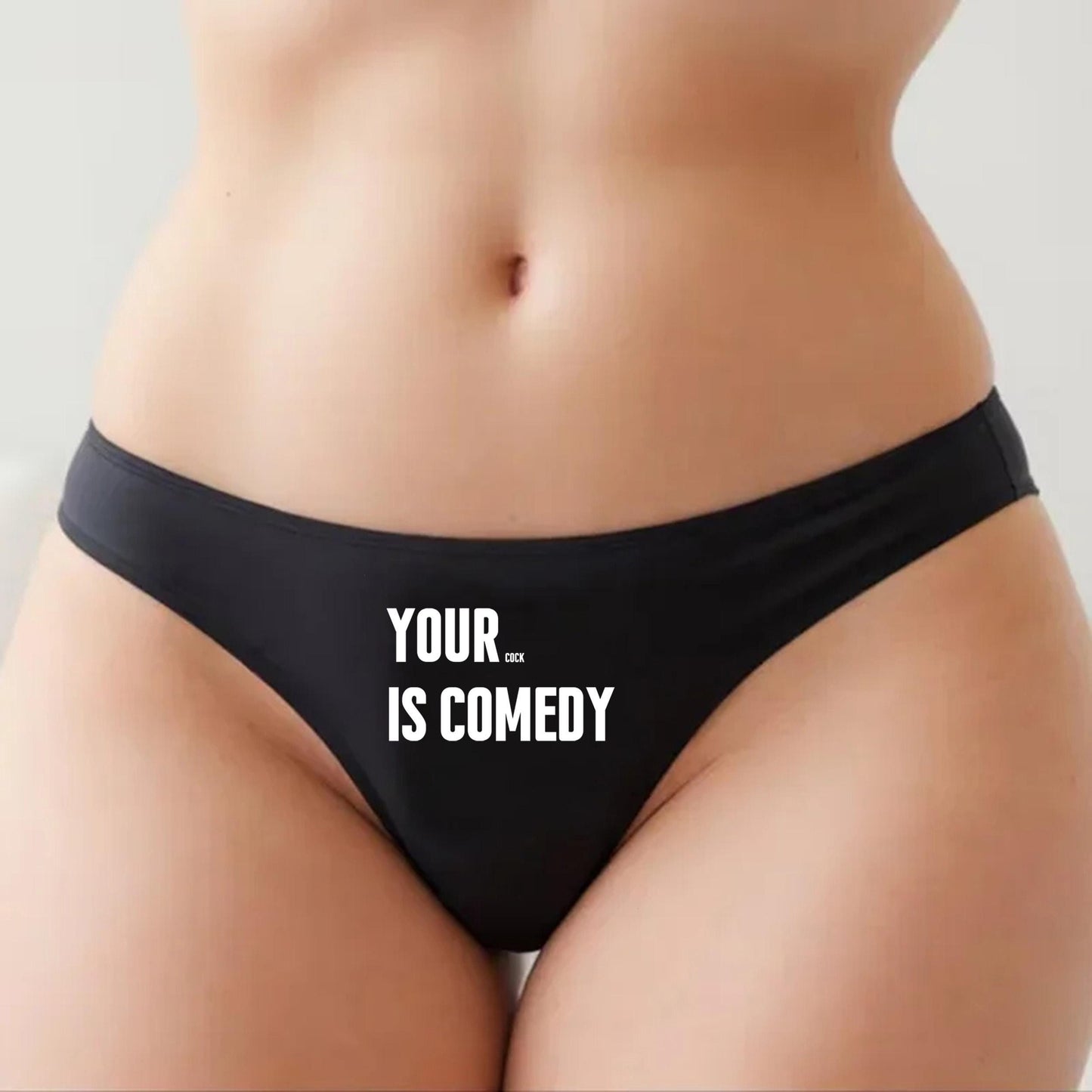 Your Dick is Comedy Thong | Hotwife lifestyle QoS Panties, Sexy Gift Idea for Wife, Queen of Spades, cuck husband Underwear