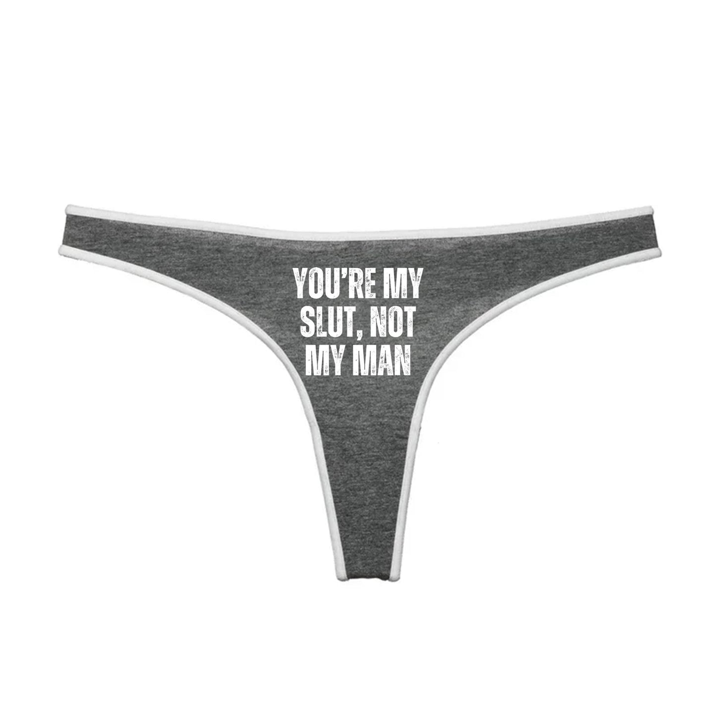 You are my slut not my man Thong | Hotwife lifestyle QoS Panties, Cuck Gift Idea for Wife, Queen of Spades, Cuckold Bull Underwear