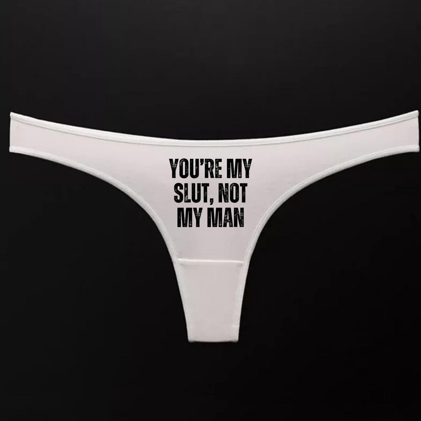 You are my slut not my man Thong | Hotwife lifestyle QoS Panties, Cuck Gift Idea for Wife, Queen of Spades, Cuckold Bull Underwear