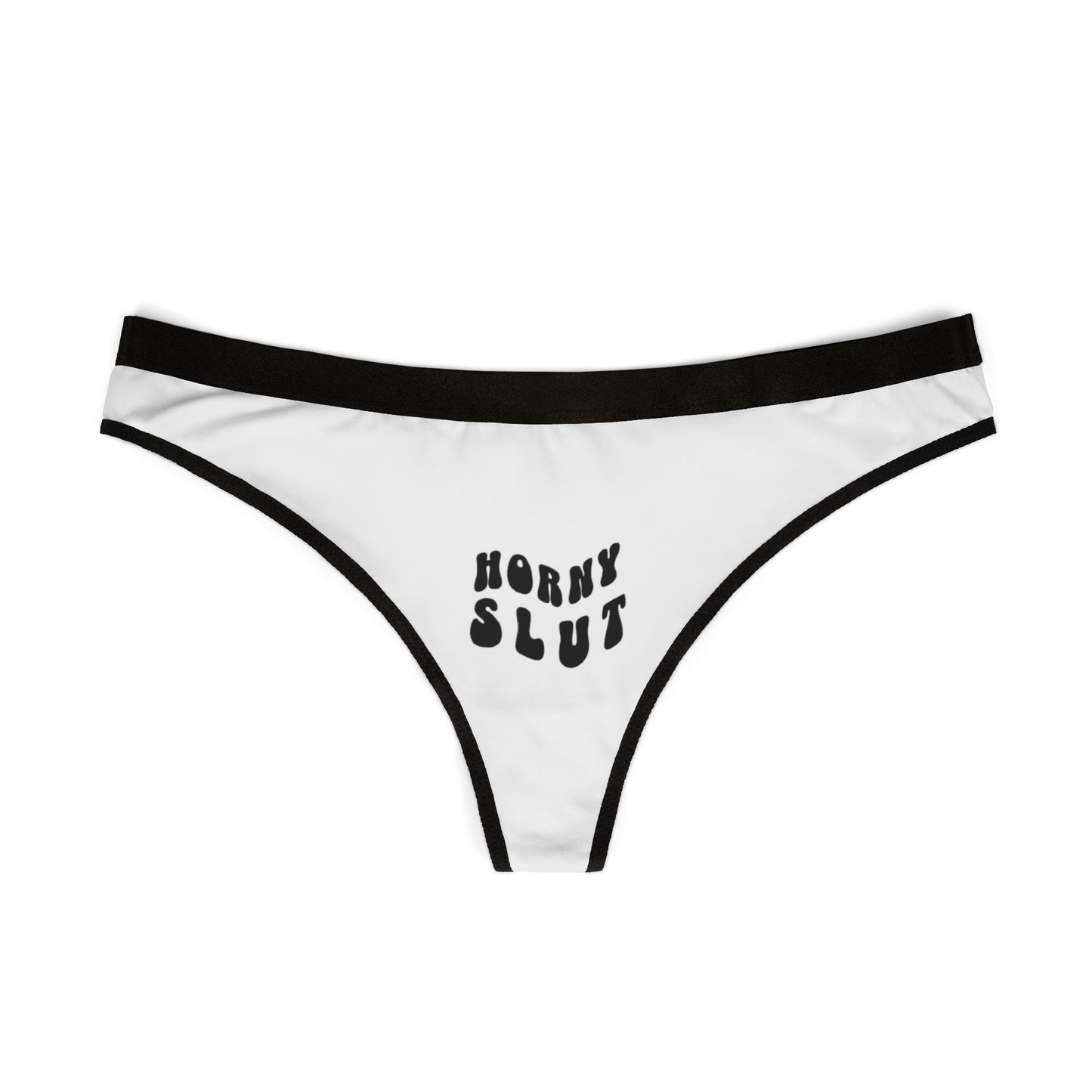 Horny Slut Cheeky naughty Thong, Bold and Playful underwear for Sexy women, Bachelorette panty, Funny Underwear, Slutwear, Hotwife